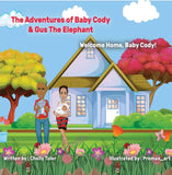 Adventures of Baby Cody & Gus The Elephant